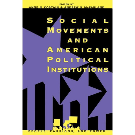 Social Movements and American Political Institutions, (Paperback)