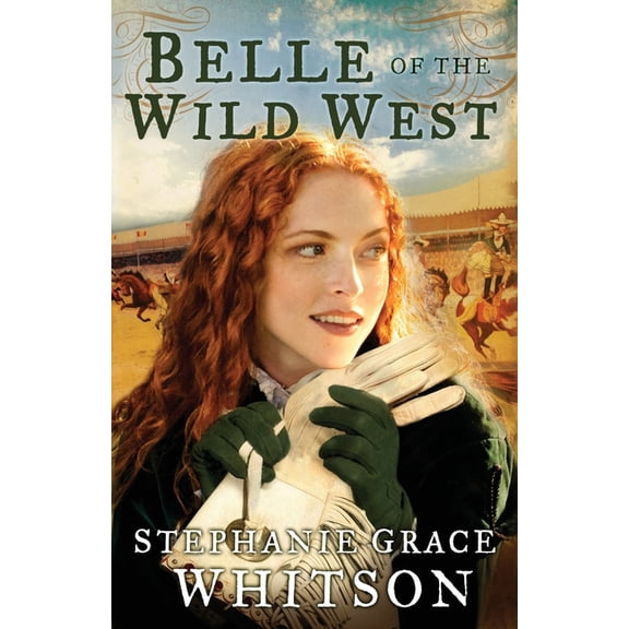 Belle of the Wild West (Paperback)