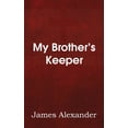 thumbnail image 2 of My Brother's Keeper, (Paperback), 2 of 2