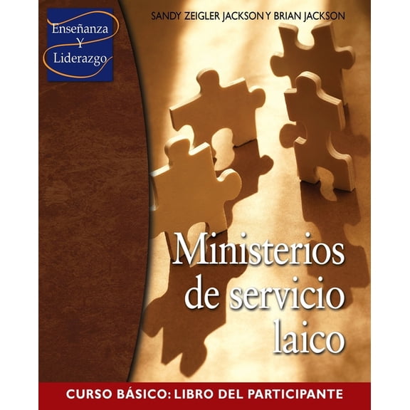 Ministerios de servicio laico Curso Basico: Libro del participante, (Paperback)