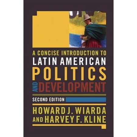 Pre-Owned A Concise Introduction to Latin American Politics and Development (Hardcover)