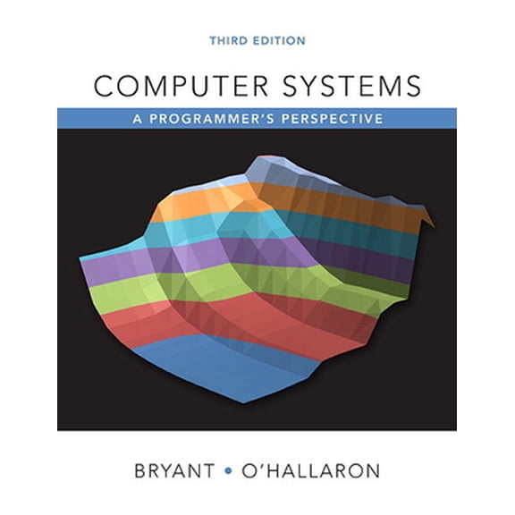 Pre-Owned Computer Systems: A Programmer's Perspective (Hardcover) 013409266X 9780134092669