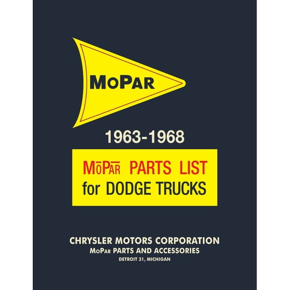 Detroit Iron OEM 1963 - 1968 Dodge Truck Parts Catalog Book