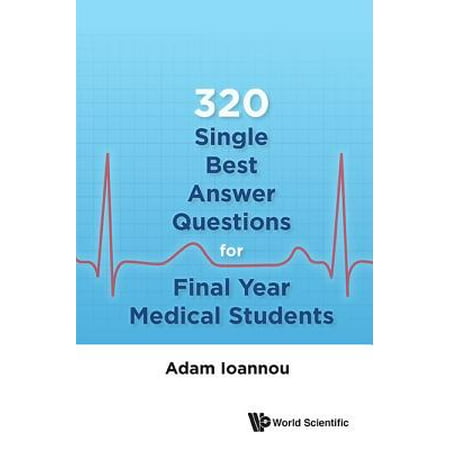 320 Single Best Answer Questions for Final Year Medical (Best Genetics Textbook For Medical Students)