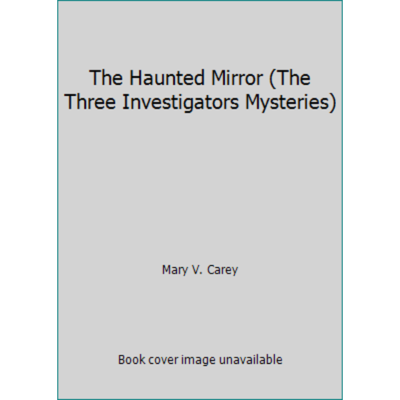 Pre-Owned The Haunted Mirror (The Three Investigators Mysteries) (Paperback) 0006923720 9780006923725