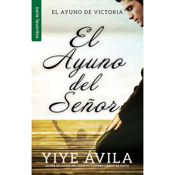 Pre-Owned El Ayuno del Seor - Serie Favoritos (Paperback) 0789922657 9780789922656