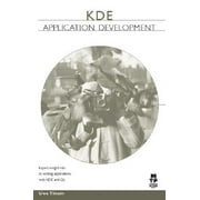 KDE Application Development (Paperback)