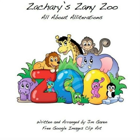 Zachary's Zany Zoo, (Paperback)