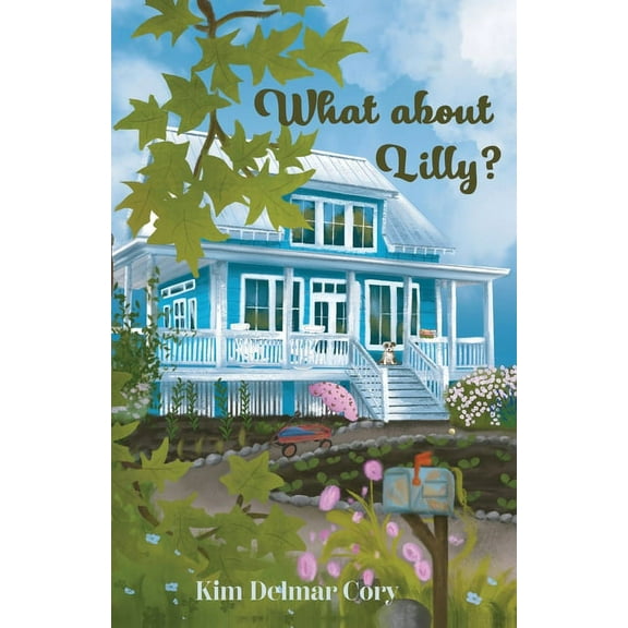 What About Lilly?, (Paperback)