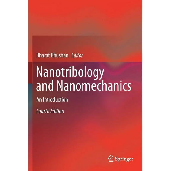 Nanotribology and Nanomechanics: An Introduction, (Hardcover)