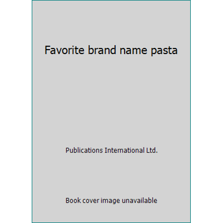 Favorite brand name pasta, Used [Mass Market Paperback]