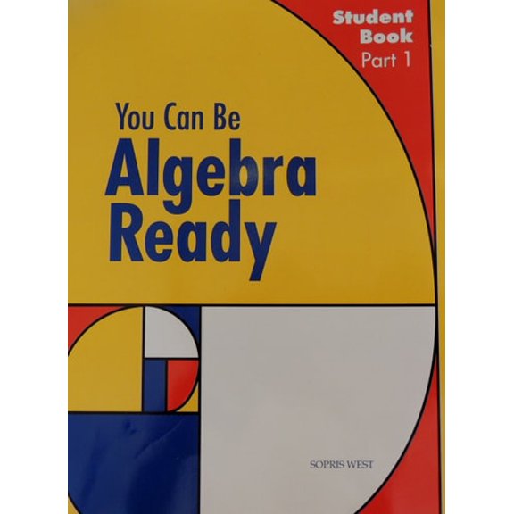Pre-Owned You Can Be Algebra Ready, Student Book, Part 1 (Paperback) 1570358486 9781570358487
