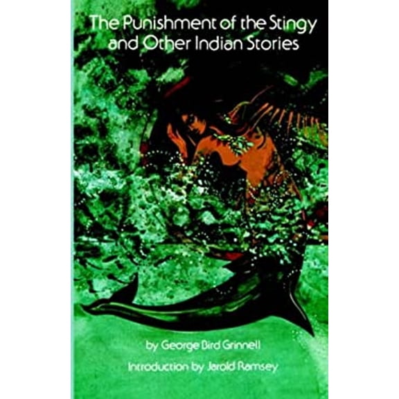 Pre-Owned The Punishment of the Stingy and Other Indian Stories (Paperback) 0803270089