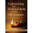 thumbnail image 1 of Pre-Owned Understanding the Historical Books of the Old Testament (Paperback) 0809147289 9780809147281, 1 of 1