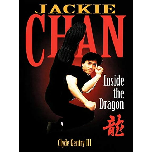Pre-Owned Jackie Chan: Inside the Dragon (Paperback) 0878339701 9780878339709