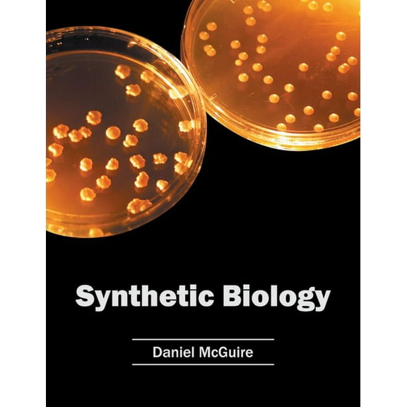 Synthetic Biology, (Hardcover)