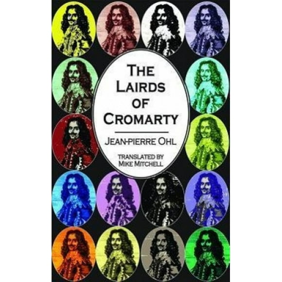 The Lairds of Cromarty (Dedalus Europe 2012)