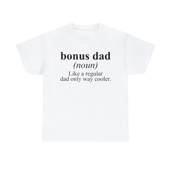 22Gifts Bonus Dad Stepdad Step Dad Fathers Day Shirt, Gifts, Tshirt