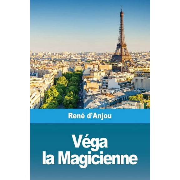 Véga la Magicienne, (Paperback)