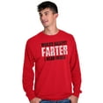 thumbnail image 3 of Worlds Greatest Father I Mean Farter Men's Long Sleeve Tee T Shirt Brisco Brands S, 3 of 5