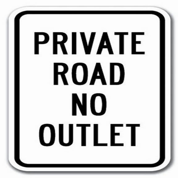 Private Road No Outlet Sign 12" x 18" Heavy Gauge Aluminum Signs