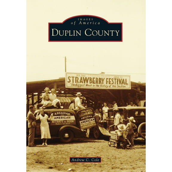 Images of America Duplin County, (Paperback)