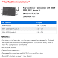 thumbnail image 2 of A/C Condenser - Compatible with 2004 - 2009, 2011 Mazda 3 2005 2006 2007 2008, 2 of 2