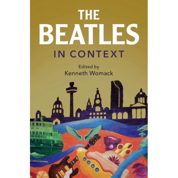 Composers in Context The Beatles in Context, (Hardcover)