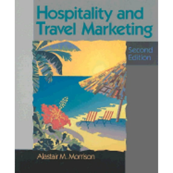 Pre-Owned Hospitality and Travel Marketing (Hardcover) by Alastair M Morrison