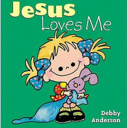 Jesus Loves Me (Board Book)