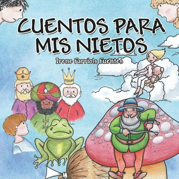 Cuentos para mis nietos, (Paperback)