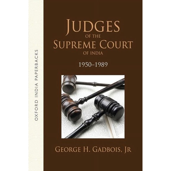 Judges of the Supreme Court of India: 1950-89, (Paperback)