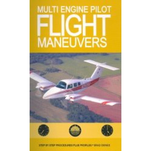Pre-Owned Multi Engine Pilot Flight Maneuvers: Step by Step Procedures Plus Profiles, 9781886474079, 1886474079, Paperback,