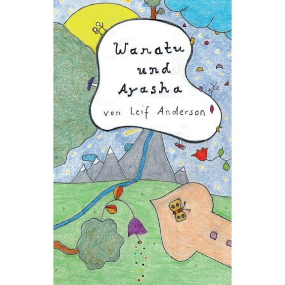 Wanatu und Ayasha, (Paperback)