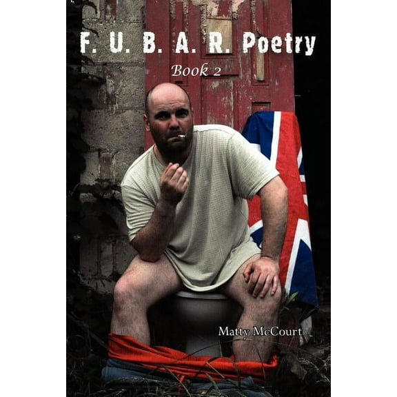F. U. B. A. R. Poetry