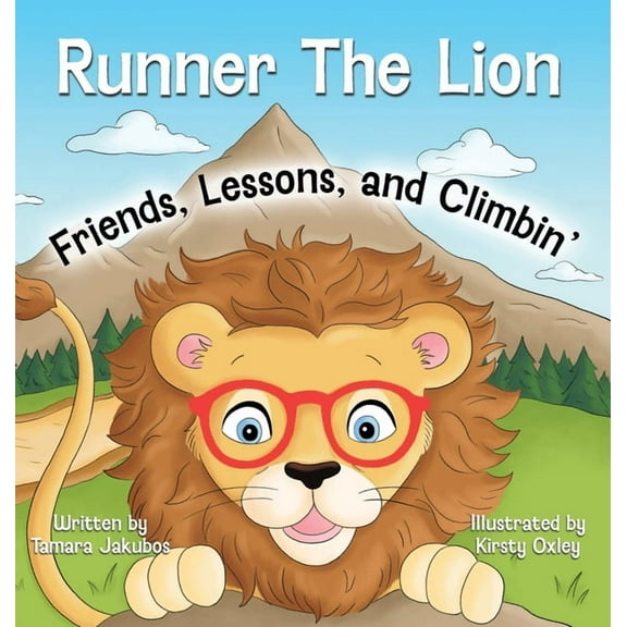 Runner The Lion Friends, Lessons, and Climbin', (Hardcover)