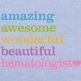 thumbnail image 3 of CafePress - Hematologist T Shirt - Cute Toddler T-Shirt, 100% Cotton, 3 of 4