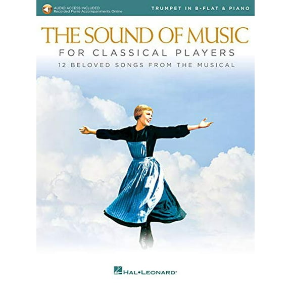 The Sound of Music for Classical Players - Trumpet and Piano: With online audio of piano accompaniments
