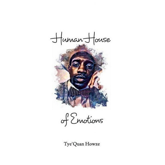 Human House of Emotions: Book of Poems, (Paperback)