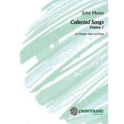 John Musto - Collected Songs: Volume 1 : Medium Voice (Pap