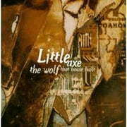 The Wolf That House Built (CD) by Little Axe