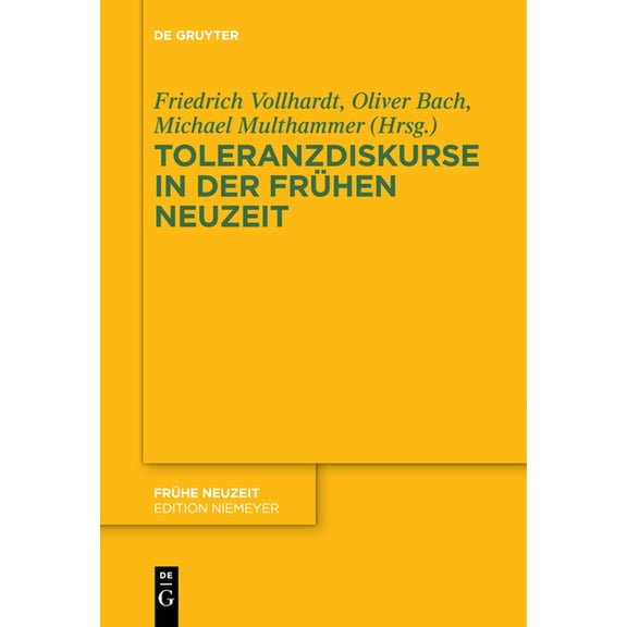 Frühe Neuzeit Toleranzdiskurse in der Frühen Neuzeit, Book 198, (Paperback)