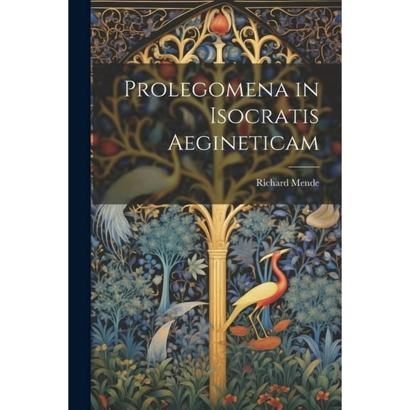 Prolegomena in Isocratis Aegineticam (Paperback)