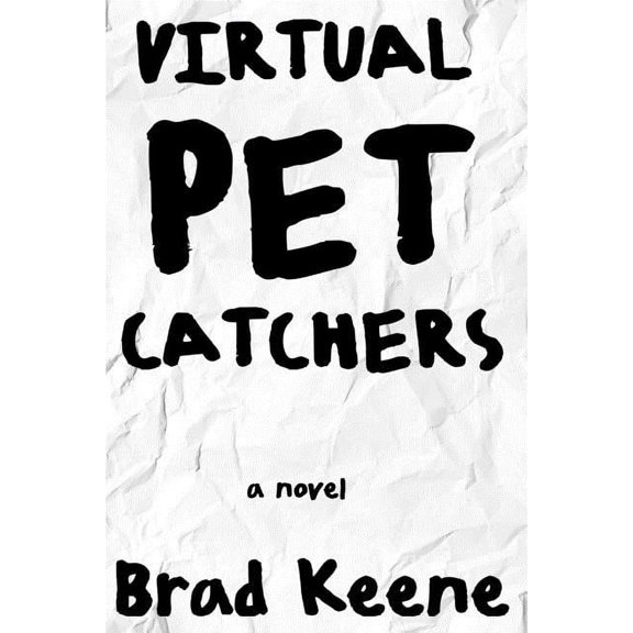 Virtual Pet Catchers, (Paperback)