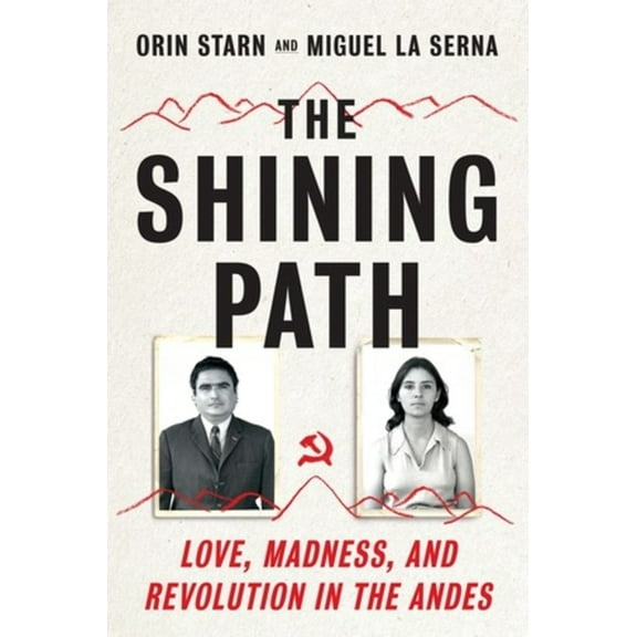 The Shining Path, (Hardcover)