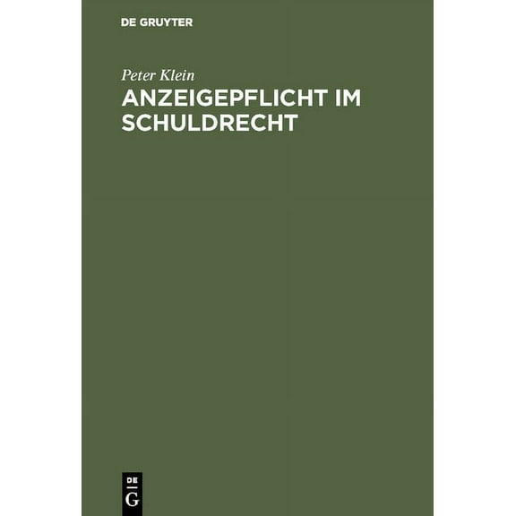 Anzeigepflicht im Schuldrecht, (Hardcover)