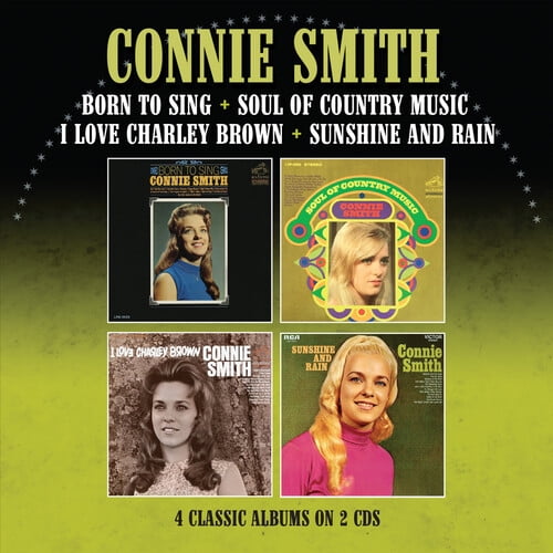 Connie Smith - Born To Sing / Soul Of Country Music / I Love Charley Brown / Sunshine & Rain - Four Albums On Two CDs - Music & Performance - CD