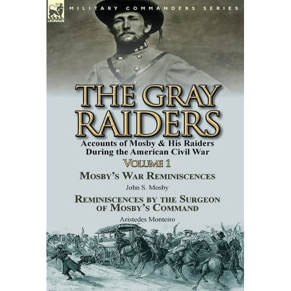 The Gray Raiders-Volume 1 (Hardcover)