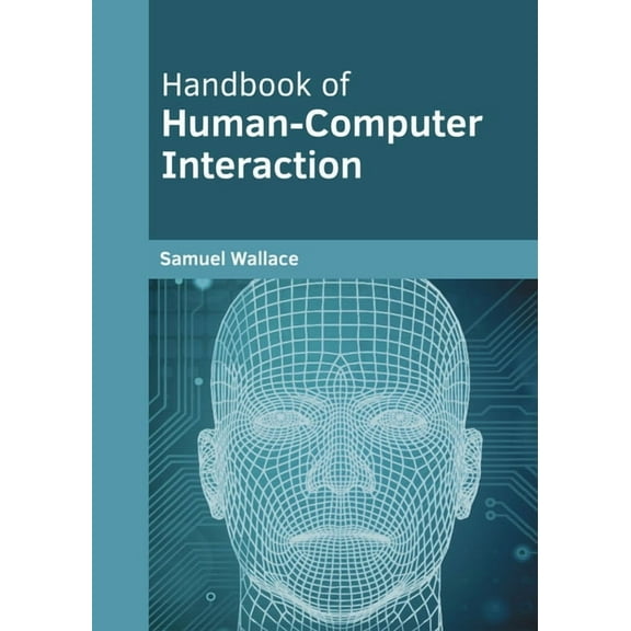 Handbook of Human-Computer Interaction, (Hardcover)