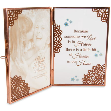 Pavilion - Because Someone We Love is in Heaven There is a Little Bit of Heaven in our Home - In Memory Clear Glass and Metal Copper Folding 4x6 Picture Frame